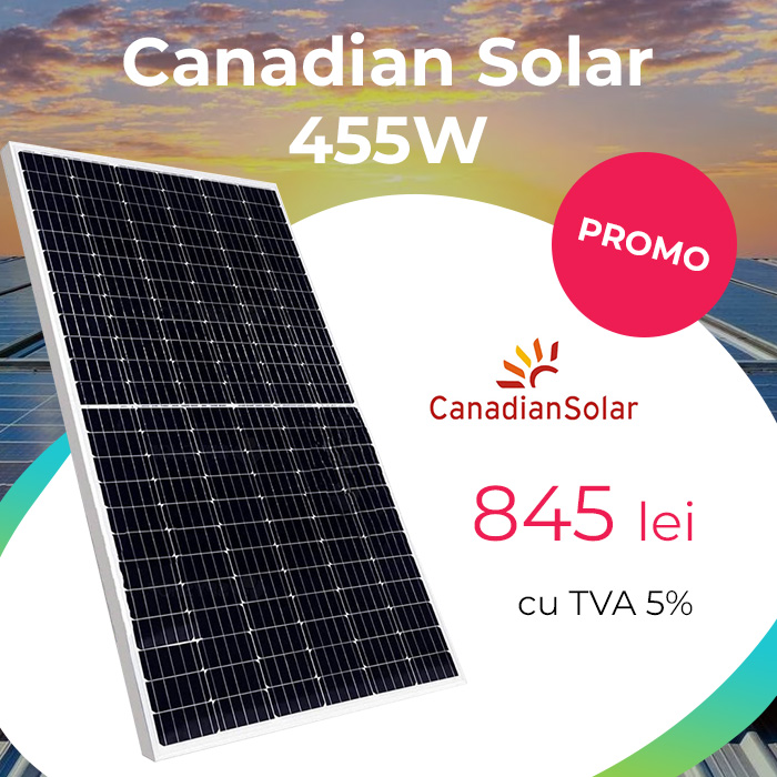 PROMOȚIE : Panou solar Canadian 455 W